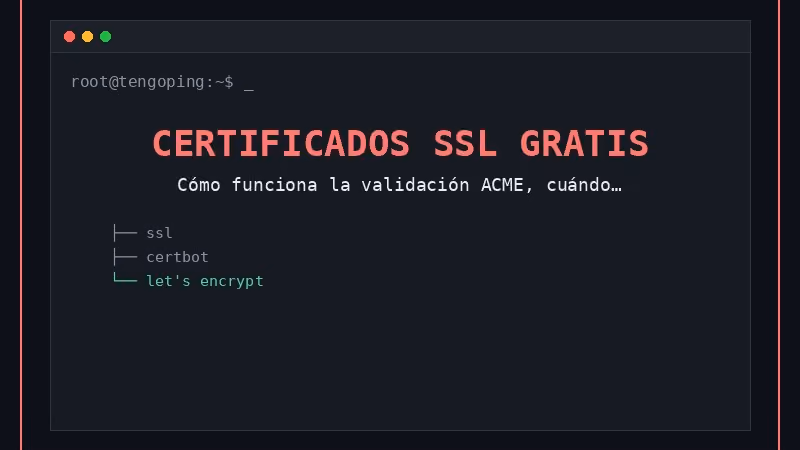 Certificados SSL gratis con Certbot y Let's Encrypt