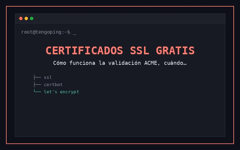 Certificados SSL gratis con Certbot y Let's Encrypt