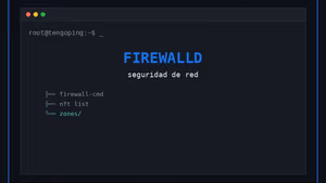 Firewalld, UFW y nftables: seguridad de red en Linux